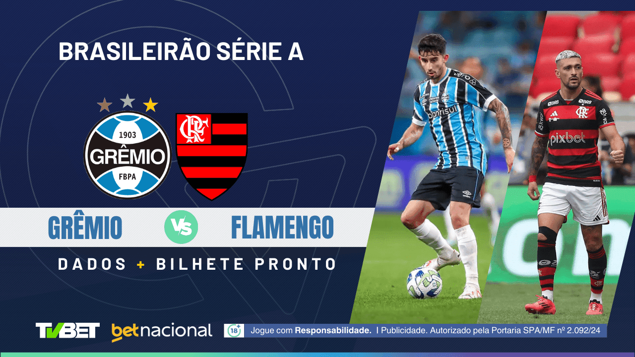 Grêmio x Flamengo: tempo real, onde assistir ao vivo, horário, escalações e palpites